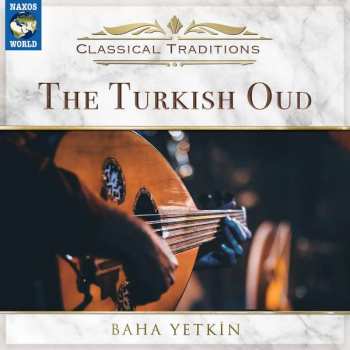 CD Baha Yetkin: The Turkish Oud