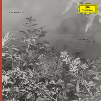 Balmorhea: Pendant World