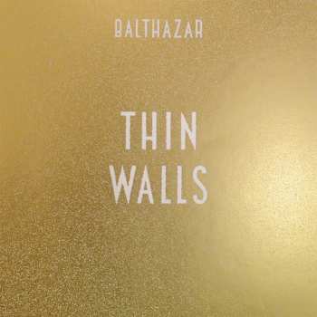 CD Balthazar: Thin Walls