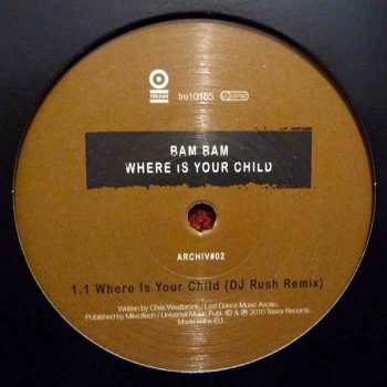 LP Bam Bam: Where Is Your Child (Archiv#02)