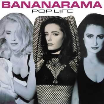 LP/CD Bananarama: Pop Life CLR