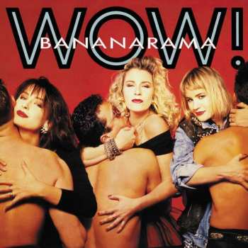 CD Bananarama: Wow!