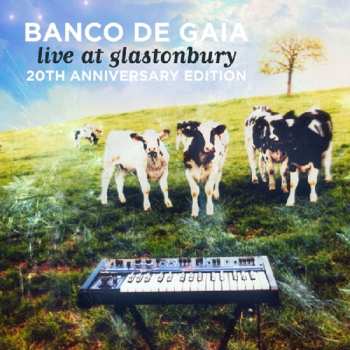 Album Banco De Gaia: Live At Glastonbury