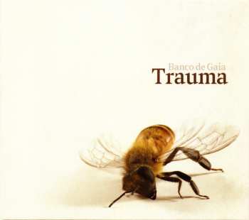 CD Banco De Gaia: Trauma