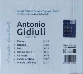CD Banda Città Di Fasano "Ignazio Ciaia": Antonio Gidiuli. Il Maestro Dimenticato