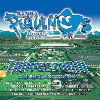 CD Banda Pequenos Musical: Trayectoria