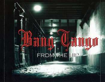 CD Bang Tango: From The Hip