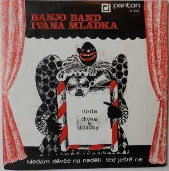 SP Banjo Band Ivana Mládka: Linda / Dívka S Dolíčky