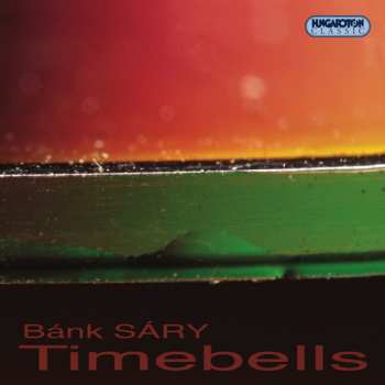 Album Bánk Sáry: Timebells