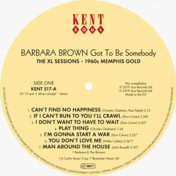 LP Barbara Brown: Got To Be Somebody: The XL Sessions 1960s Memphis Gold