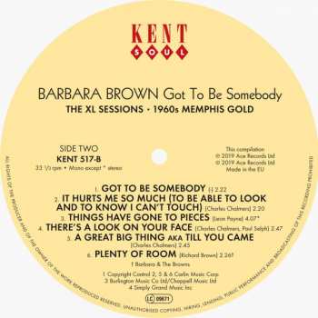 LP Barbara Brown: Got To Be Somebody: The XL Sessions 1960s Memphis Gold