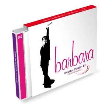 2CD Barbara: Récital Pantin 81