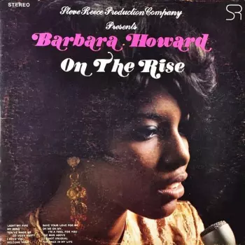 Barbara Howard: On The Rise