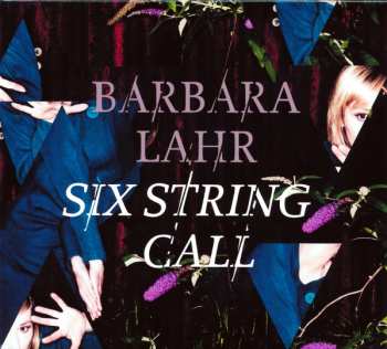 Album Barbara Lahr: Six String Call