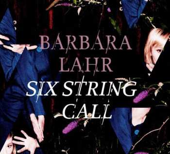 CD Barbara Lahr: Six String Call