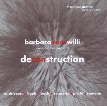 CD Barbara Maria Willi: Deconstruction