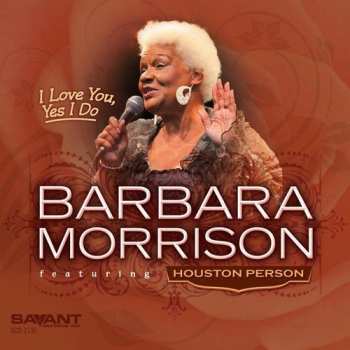 Album Houston Person: I Love You, Yes I Do   