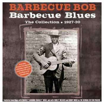 Album Barbecue Bob: Barbecue Blues - The Collection - 1927-30