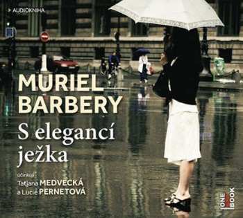 Album Barberyová Muriel: S Elegancí Ježka
