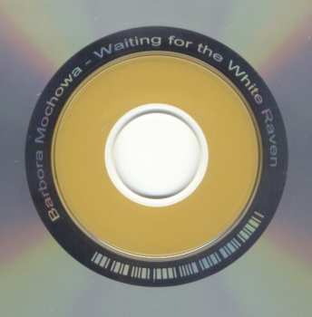 CD Barbora Mochowa: Waiting For The White Raven