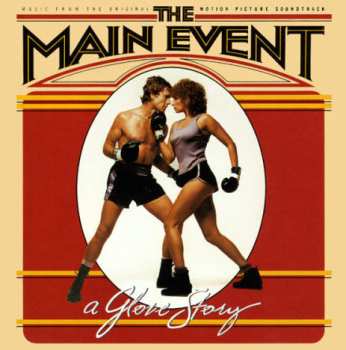 LP Barbra Streisand:  The Main Event (A Glove Story) (Music From The Original Motion Picture Soundtrack)