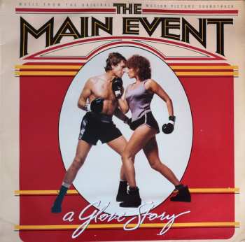 LP Barbra Streisand:  The Main Event (A Glove Story) (Music From The Original Motion Picture Soundtrack)