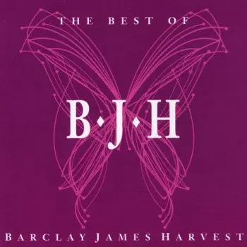 Barclay James Harvest: The Best Of Barclay James Harvest