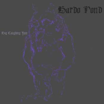 LP Bardo Pond: Big Laughing Jym CLR | LTD