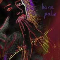 LP Bare Pale: Be Where I Am