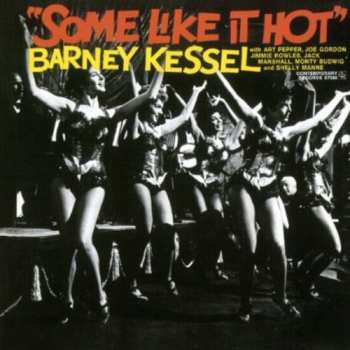Album Barney Kessel: Some Like It Hot