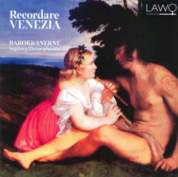 CD Barokkanerne: Recordare Venezia