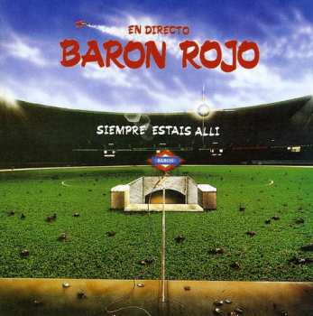 Album Barón Rojo: En Directo - Siempre Estáis Allí