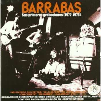 Album Barrabas: Sus Primeras Grabaciones (1972-1975)