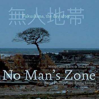 CD Barre Phillips: No Man's Zone