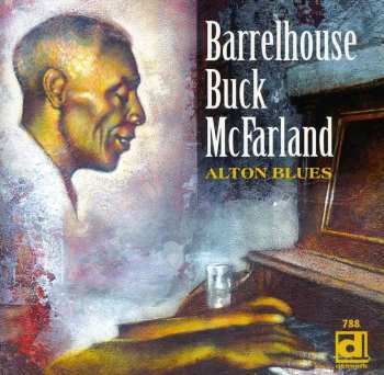 Album Buck McFarland: Alton Blues