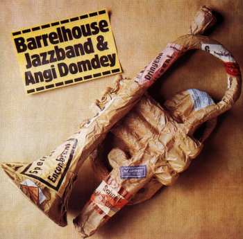 CD Angi Domdey: Barrelhouse Jazzband & Angi Domdey
