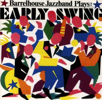 Album Barrelhouse Jazzband: Plays Early Swing