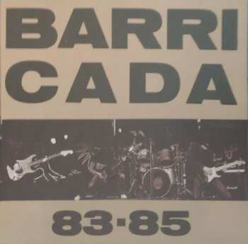 CD Barricada: 83-85
