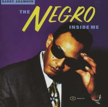 Album Barry Adamson: The Negro Inside Me