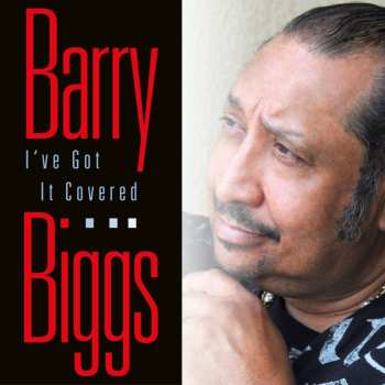 CD Barry Biggs: I've Got It Covered