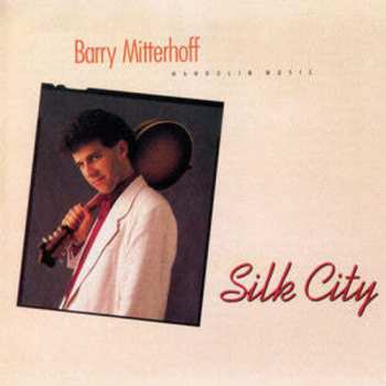 Album Barry Mitterhoff: Silk City (Mandolin Music)