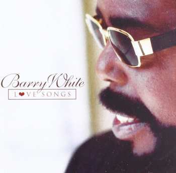 CD Barry White: Love Songs