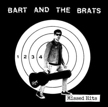 Album Bart And The Brats: Missed Hits