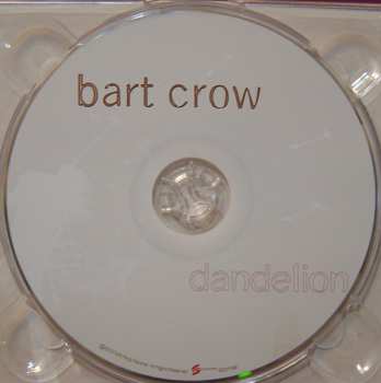 CD Bart Crow: Dandelion