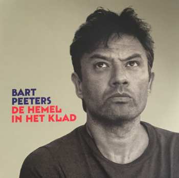 LP Bart Peeters: De Hemel In Het Klad