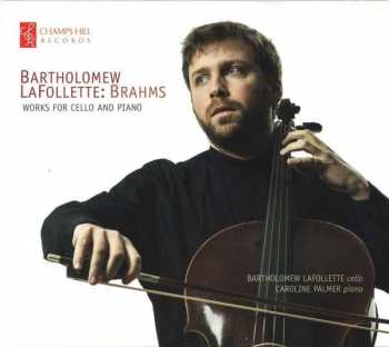 Album Johannes Brahms: Works For Cello And Piano