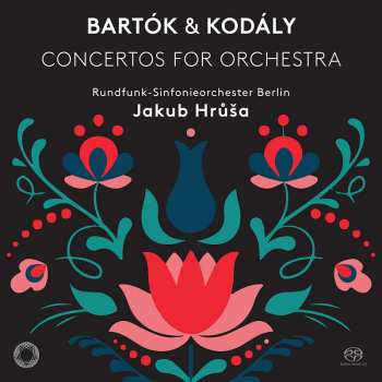 SACD Béla Bartók: Concertos For Orchestra