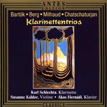 Album Bartok / Schlechta / Kaldor / Hernandi: Klarinettentrios