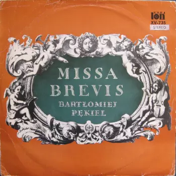 Bartłomiej Pękiel: Missa Brevis