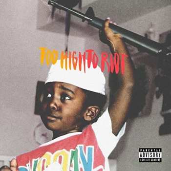 Album Bas: Too High To Riot